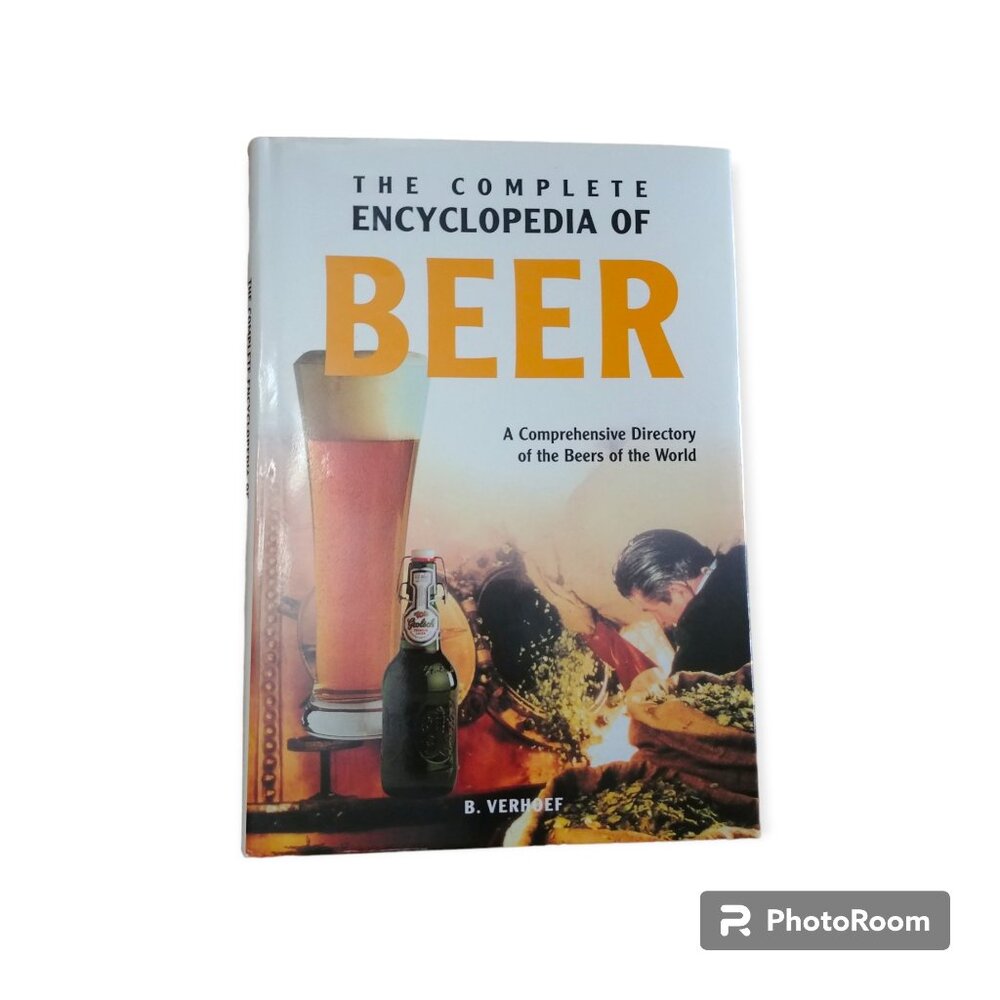 The Complete Encyclopedia of Beer